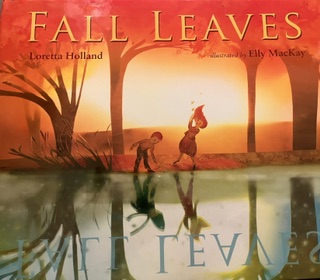 The book Fall Leaves by Loretta Holland.
